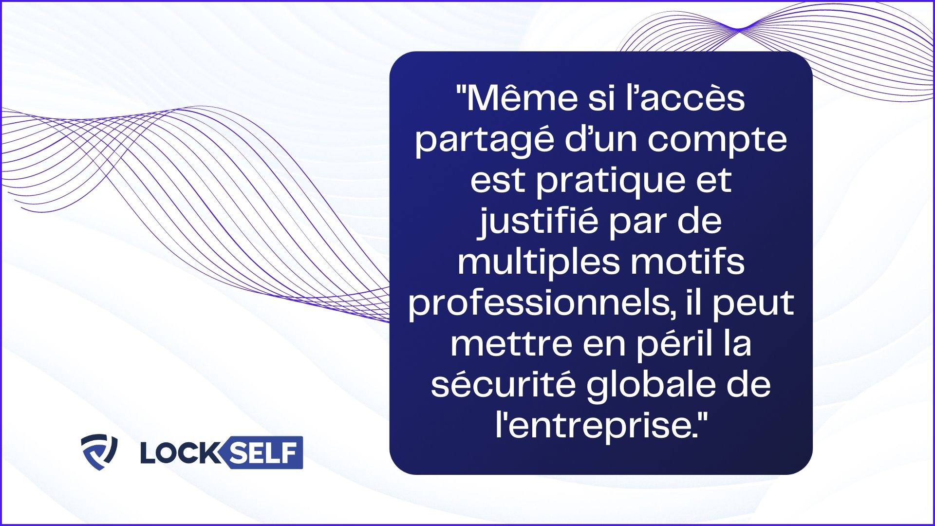 Gérer et sécuriser le partage de mots de passe comment faire